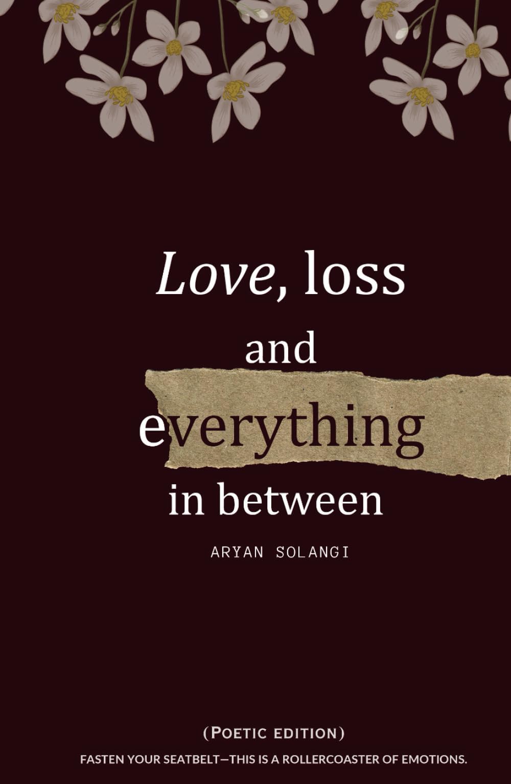 Love, loss and everything in between