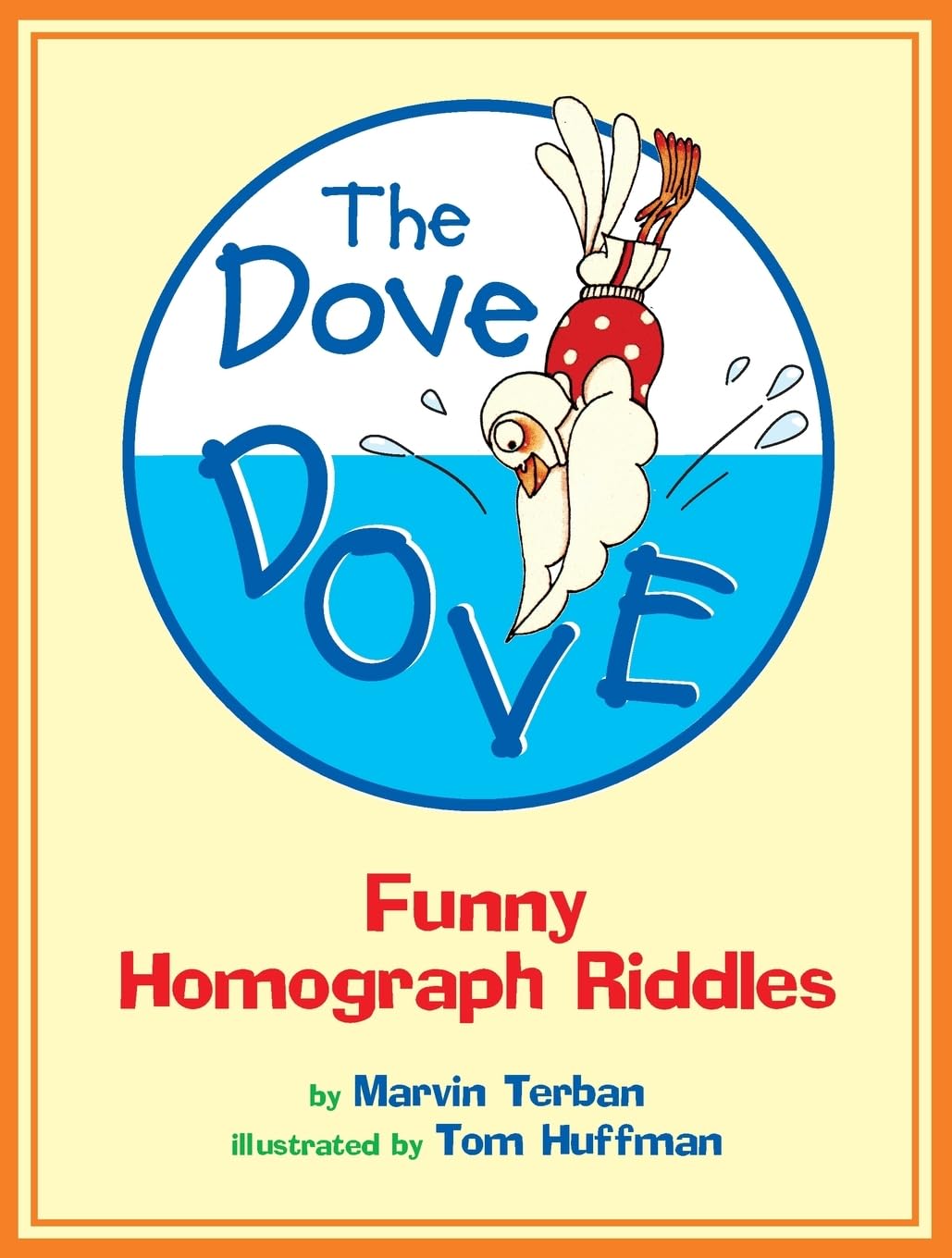 The Dove Dove: Funny Homograph Riddles