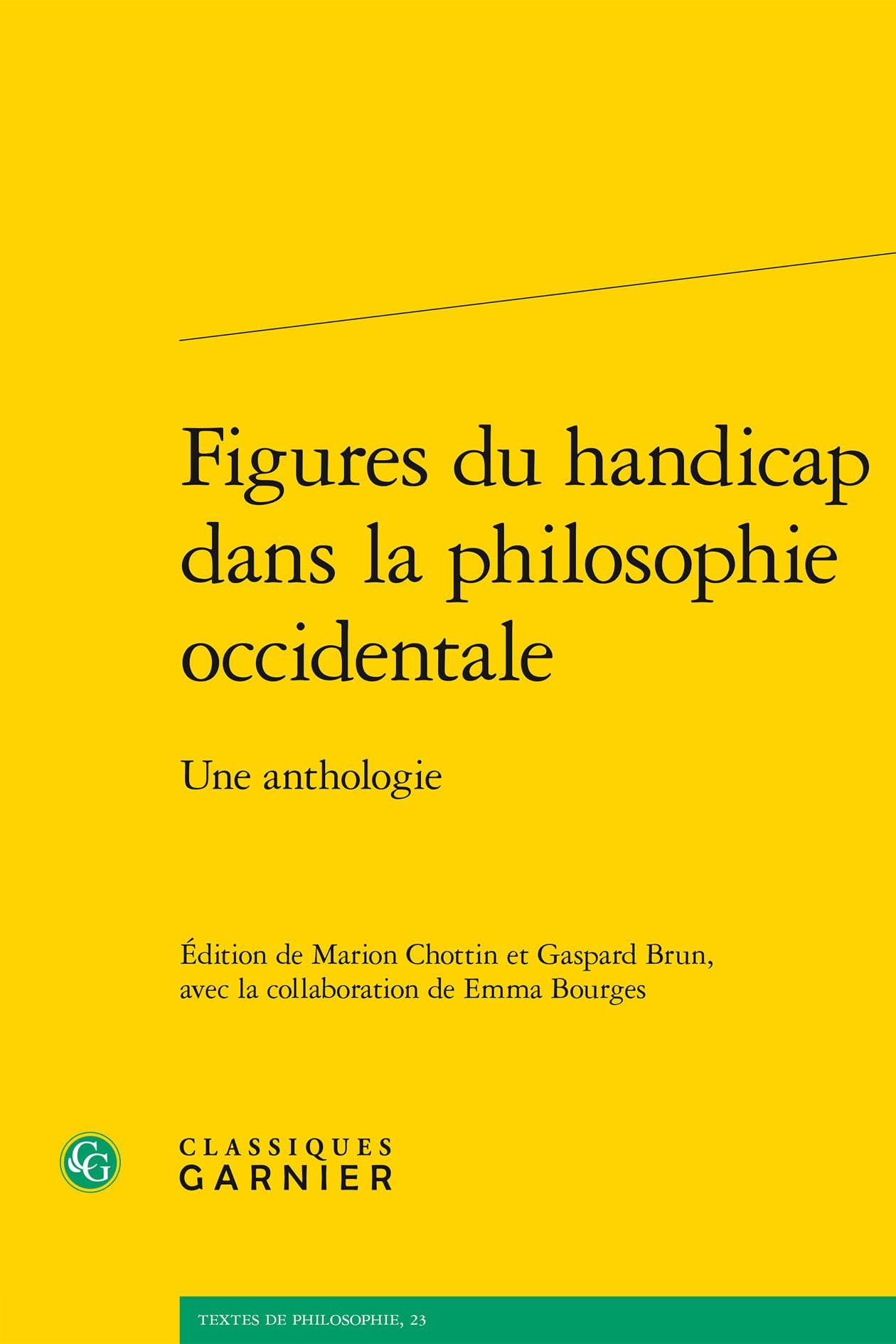 Figures Du Handicap Dans La Philosophie Occidentale: Une Anthologie (Textes De Philosophie, 23)