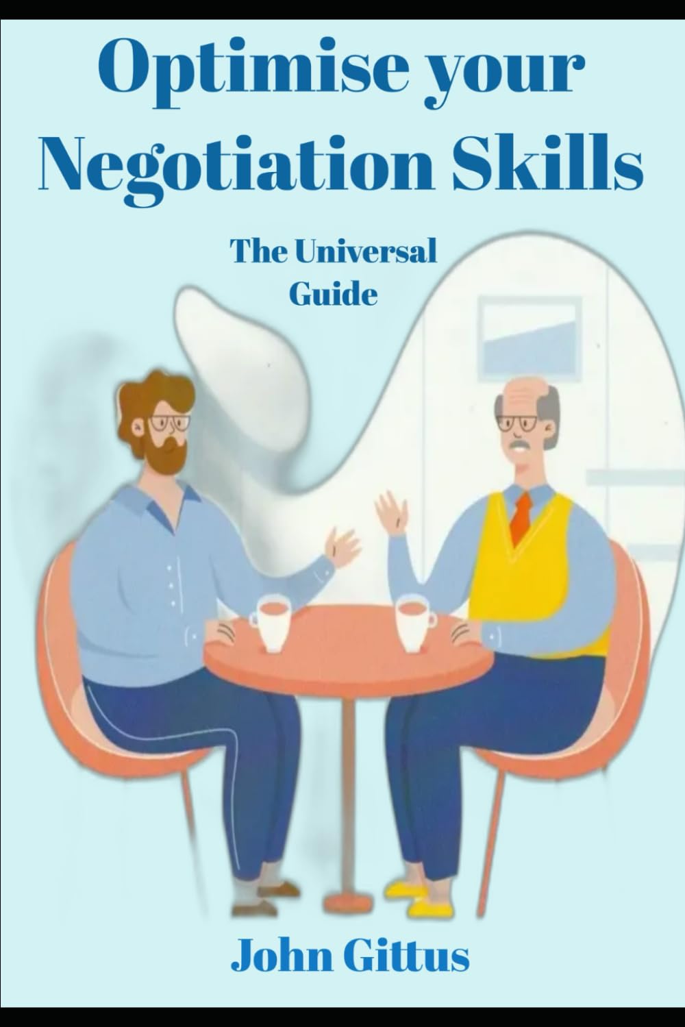 Optimise Your Negotiation Skills