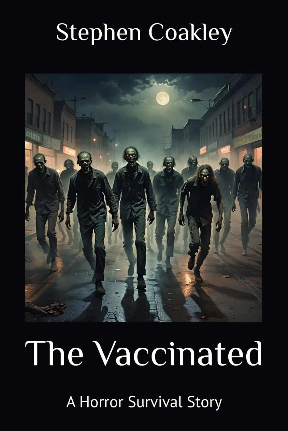 The Vaccinated: A horror survival story about a family trying to get safety in a zombie type world
