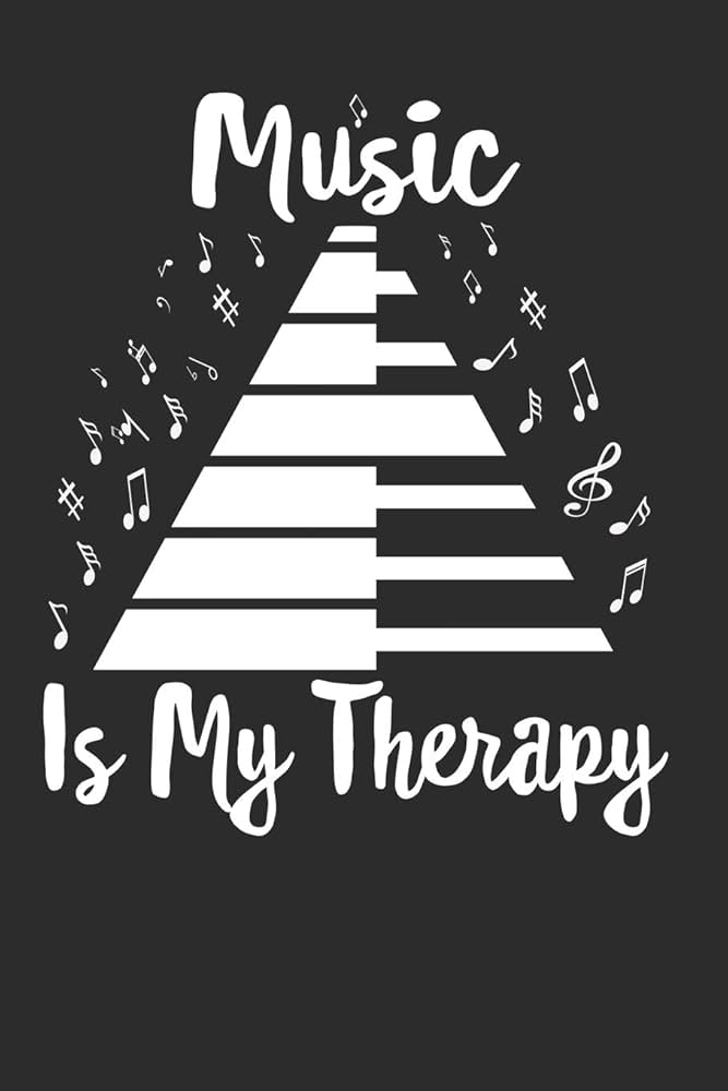 Music Is My Therapy: Blank Lined Journal for the music lover; piano player,  piano teacher or student; music teacher; anyone who loves music and finds  it therapeutic. - Publishing, Fox & Swan |