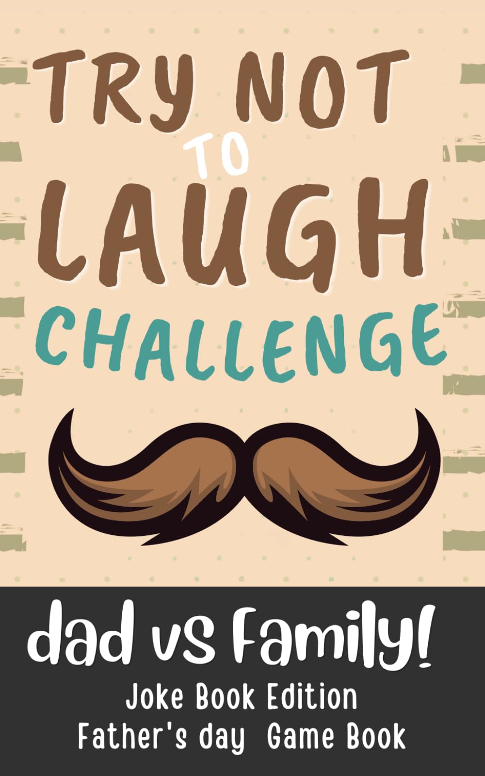 Father’s Day Gifts: Dad Jokes: A Joyful Collection of Laughs That Brings Families Closer Together