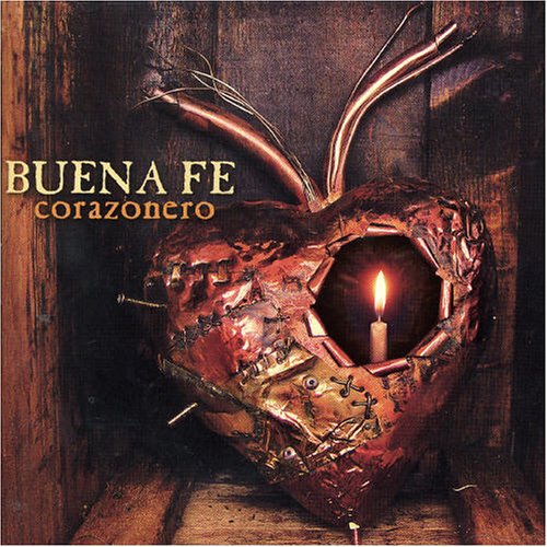 Corazonero [Audio CD] Buena Fe