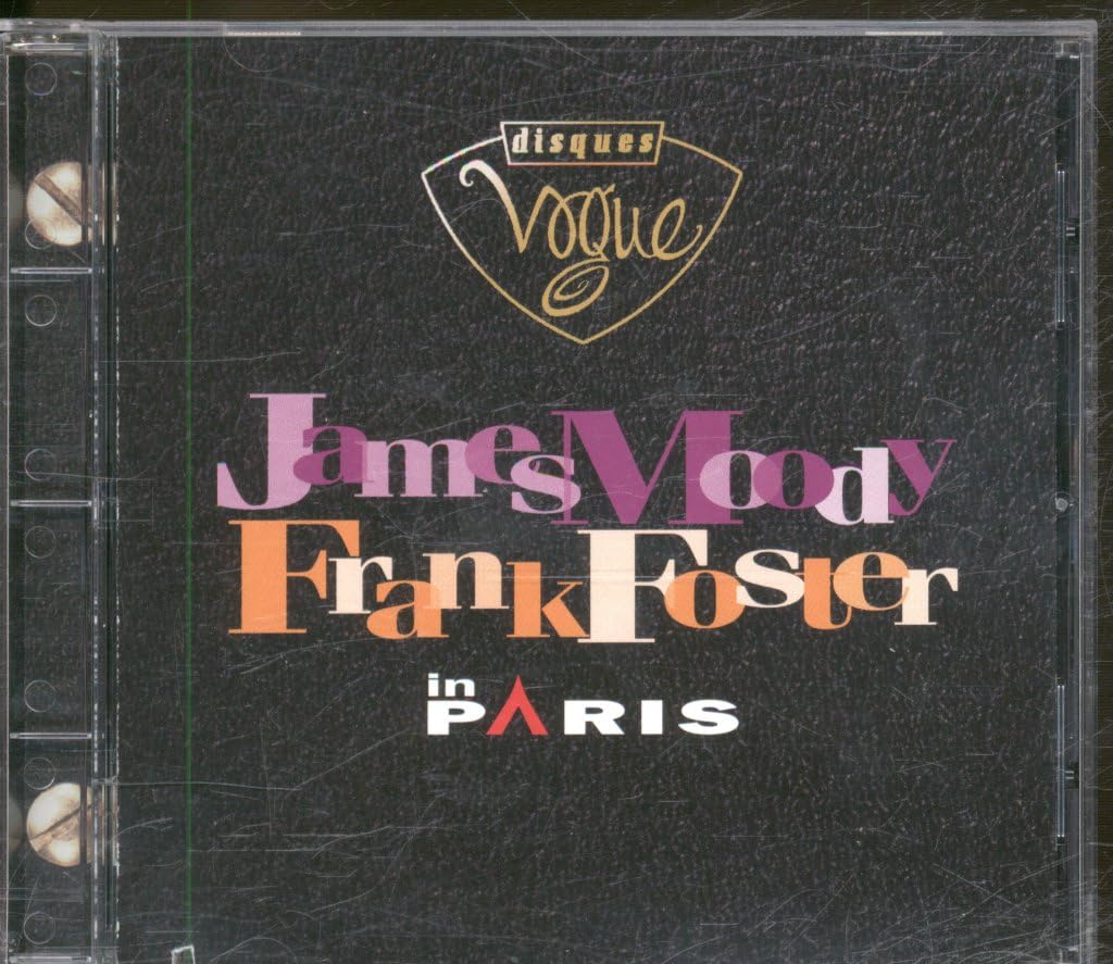 In Paris [Audio CD] James Moody & Frank Foster