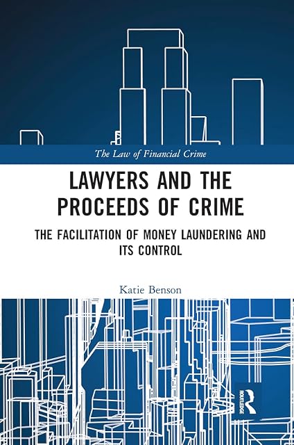 Portada de Lawyers And The Proceeds Of Crime