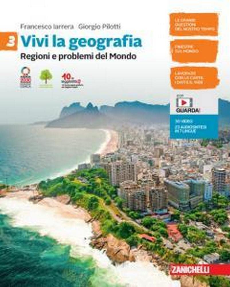 Vivi la geografia. Per la Scuola media. Con e-book. Con espansione online. Regioni e problemi del Mondo (Vol. 3)