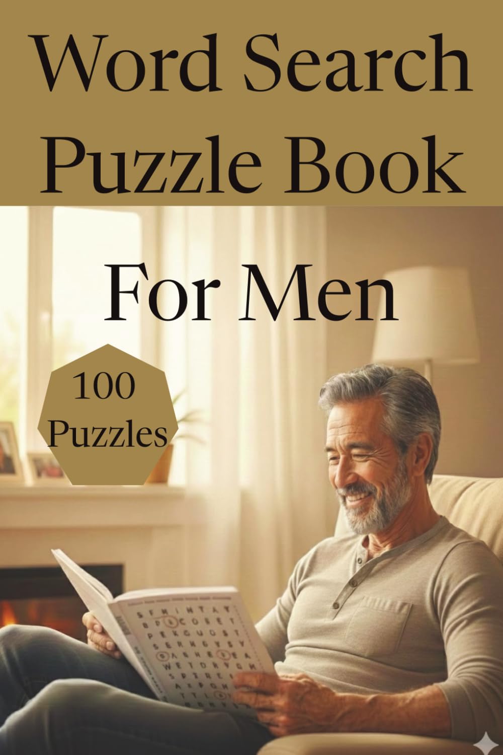 Word search for Men: Word search for Dads | 6x9 inches, 100 pages | 100 Puzzles....Gift for Holidays, Christmas, and Relaxation