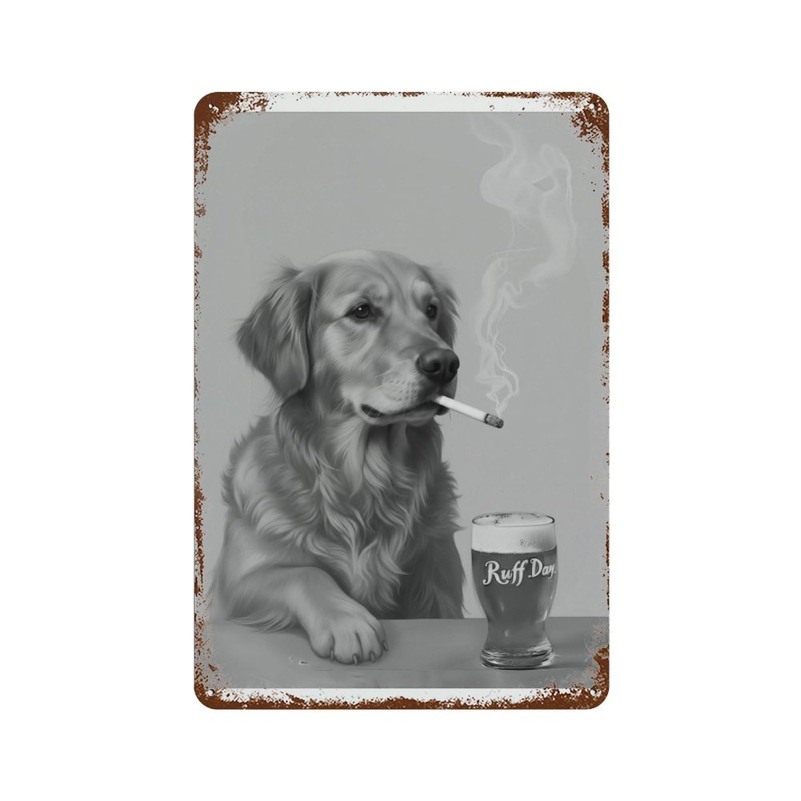 xiaoxiaoshen Golden Retriever Ruff Day Funny Dog Beer Smoking Wall Decor Art Metal Tin Poster Modern Home Decor Art Home Bar Shop Decorations Vintage Sign 30x20cm