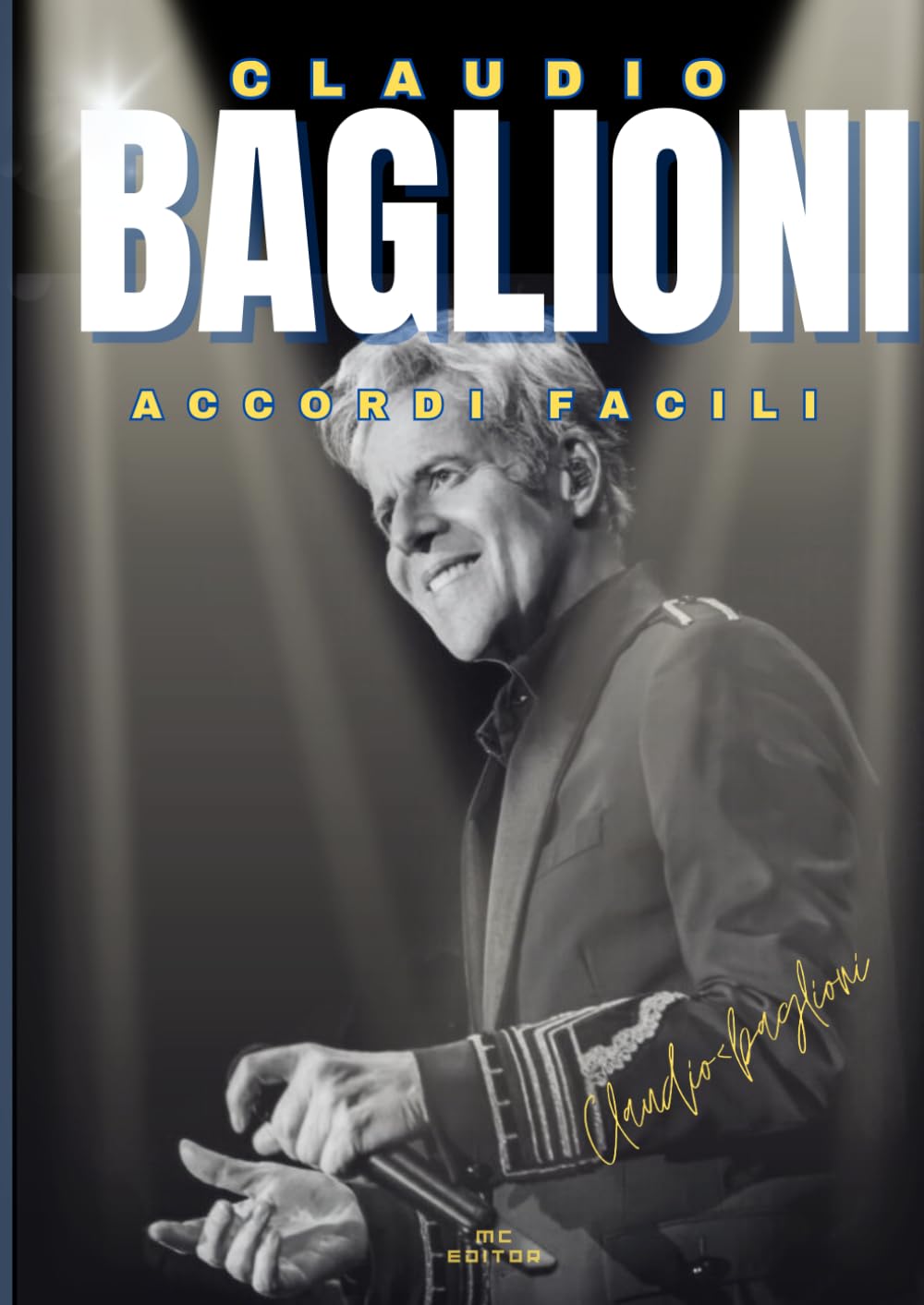 Claudio Baglioni: accordi facili