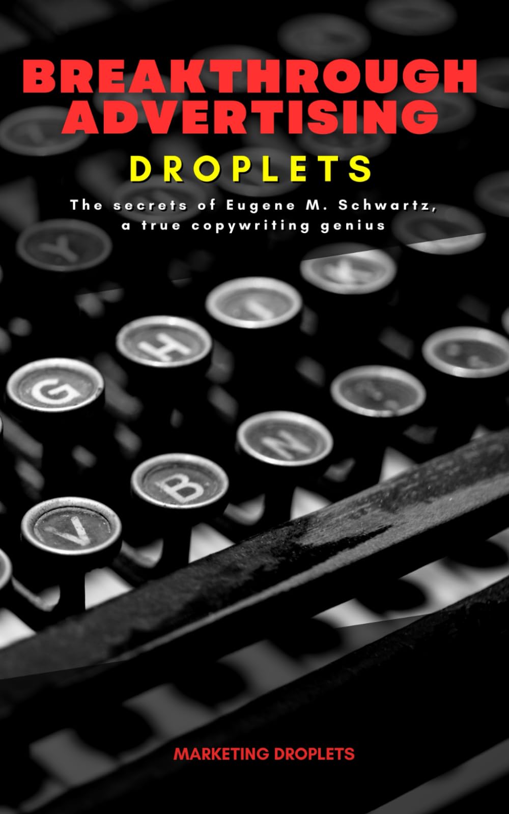 Amazon | Breakthrough Advertising Droplets: The secrets of