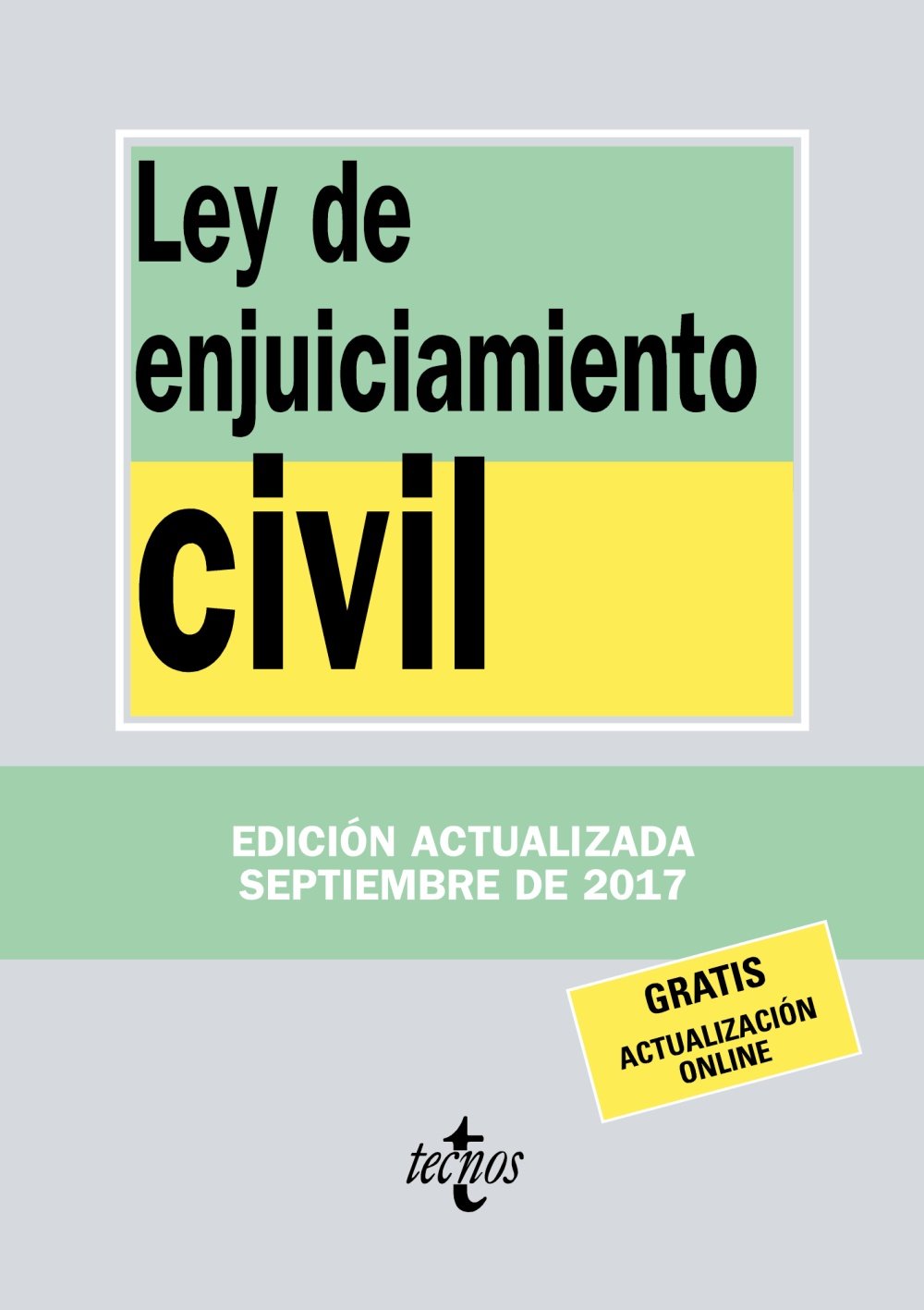 Ley de Enjuiciamiento Civil (Derecho - Biblioteca de Textos Legales)