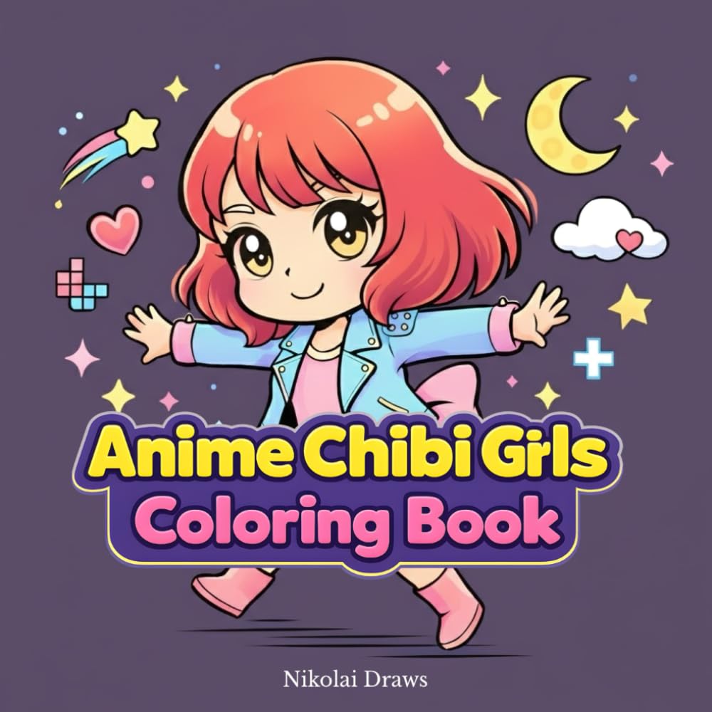 Anime Chibi Girls Coloring Book: 50 Bold & Easy Anime Chibi Girl Designs to Color