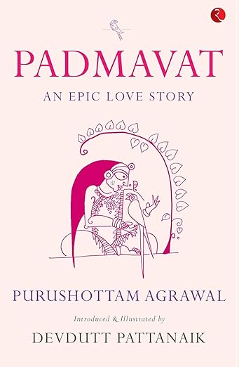 PADMAVAT - AN EPIC LOVE STORY (PB)