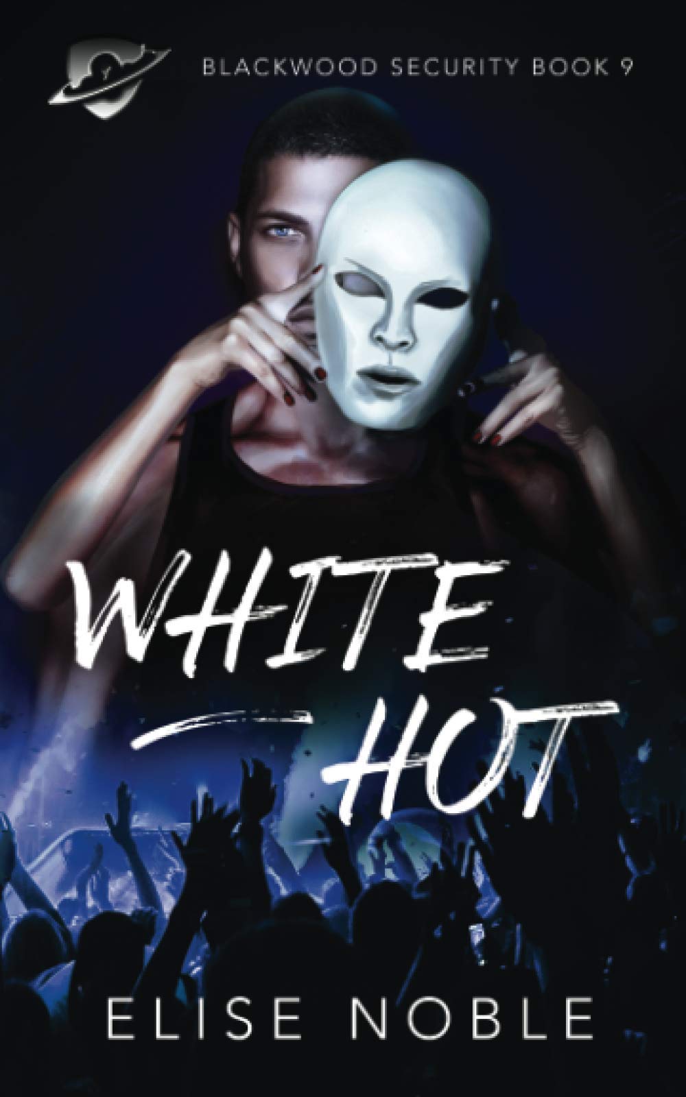 Buy White Hot: 9 (Blackwood Security) — BookShops.in