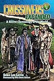 Crossovers Expanded, Volume 1...