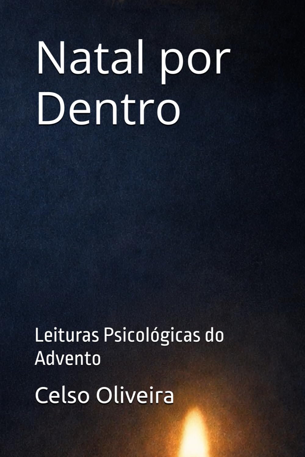 Natal por Dentro: Leituras Psicológicas do Advento