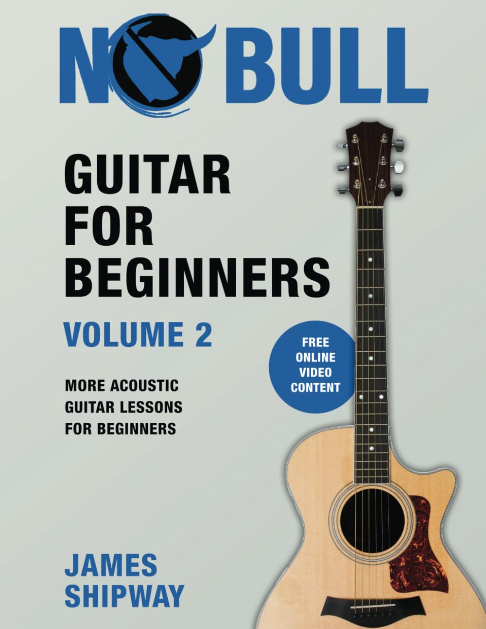 Guitar for Beginners, Volume 2: More Acoustic Guitar Lessons for Beginners