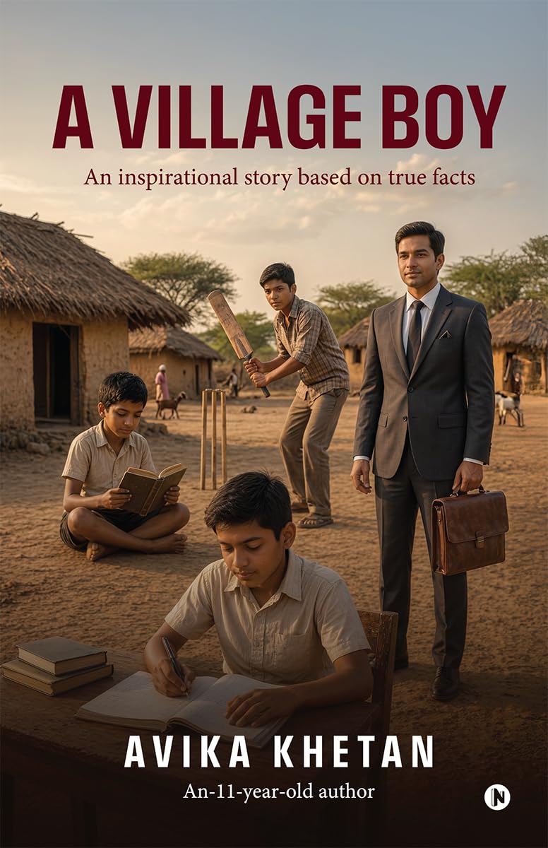 A Village Boy: An inspirational story based on true facts