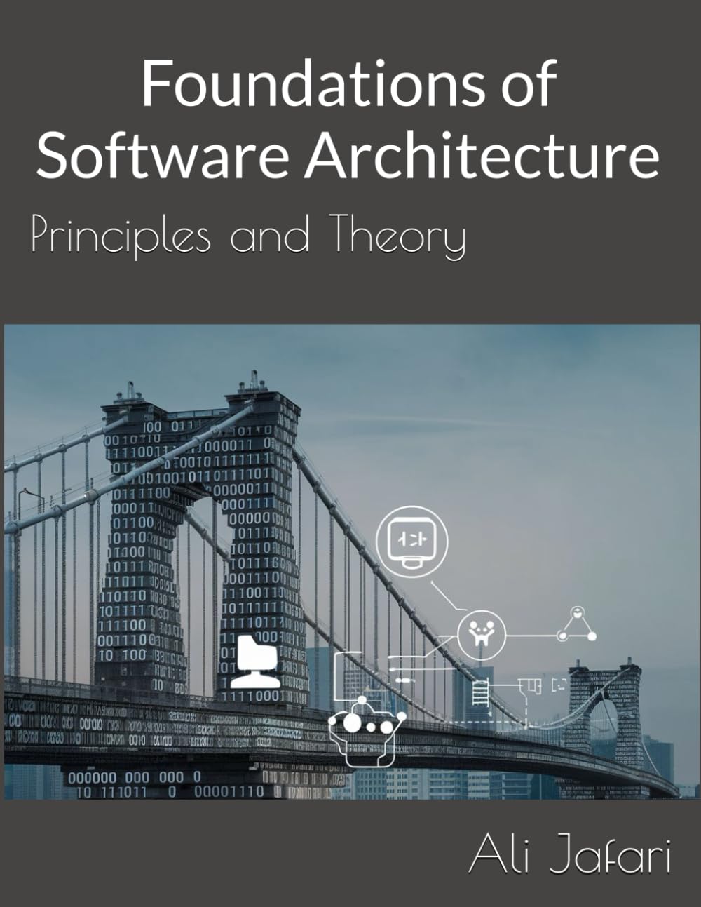 Foundations of Software Architecture: Principles and Theory