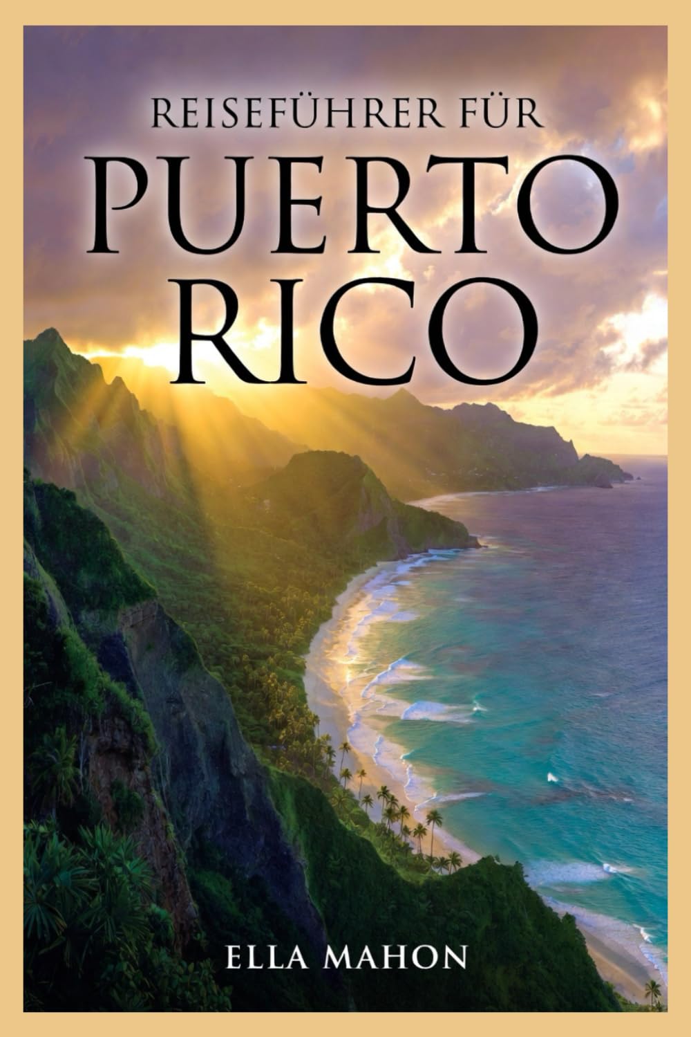 Reiseführer für Puerto Rico für Erstbesucher: Erleben Sie San Juan, die biolumineszierenden Buchten, El Yunque-Abenteuer und sorgfältig zusammengestellte Reiserouten