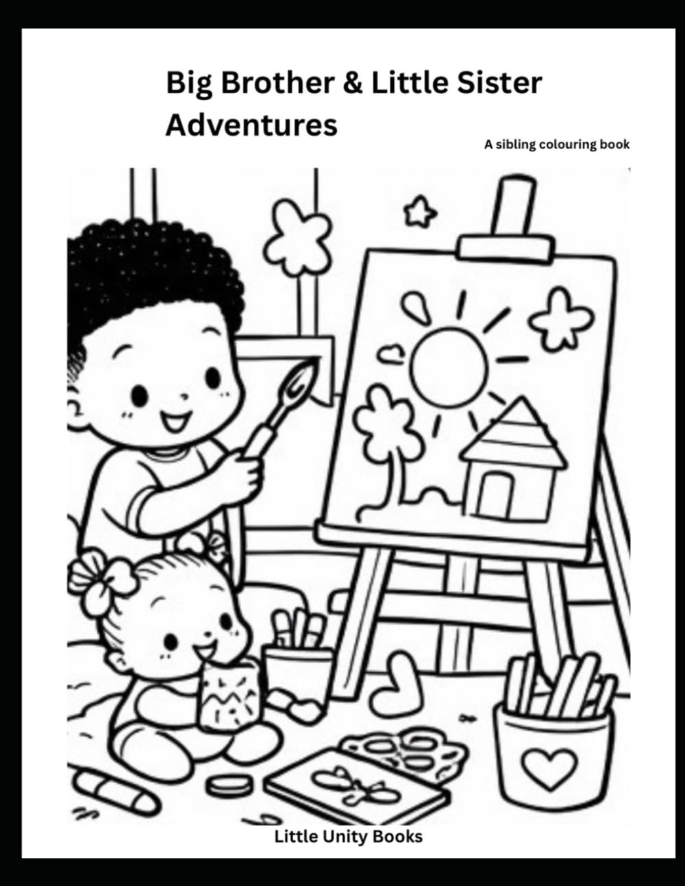 Big Brother & Little Sister Adventure: A sibling colouring book