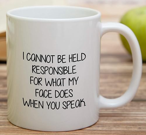 Miniatura 4 de Retreez Taza divertida  Taza de café de cerámica de 11 onzas con texto en inglés "I Cannot Be Held Responsible For What My Face Does When You Speak