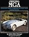 Original MGA: The Restorer's Guide to All Roadster and Coupe Models Including Twin Cam (Original Series)