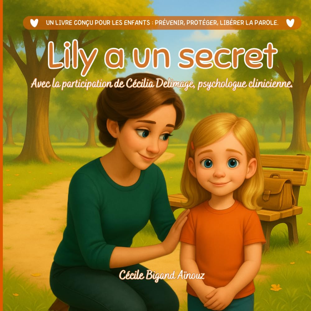 Lily a un secret