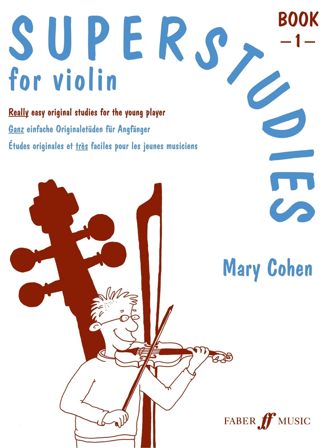 Superstudies Violin Book 1 (Solo Violin)