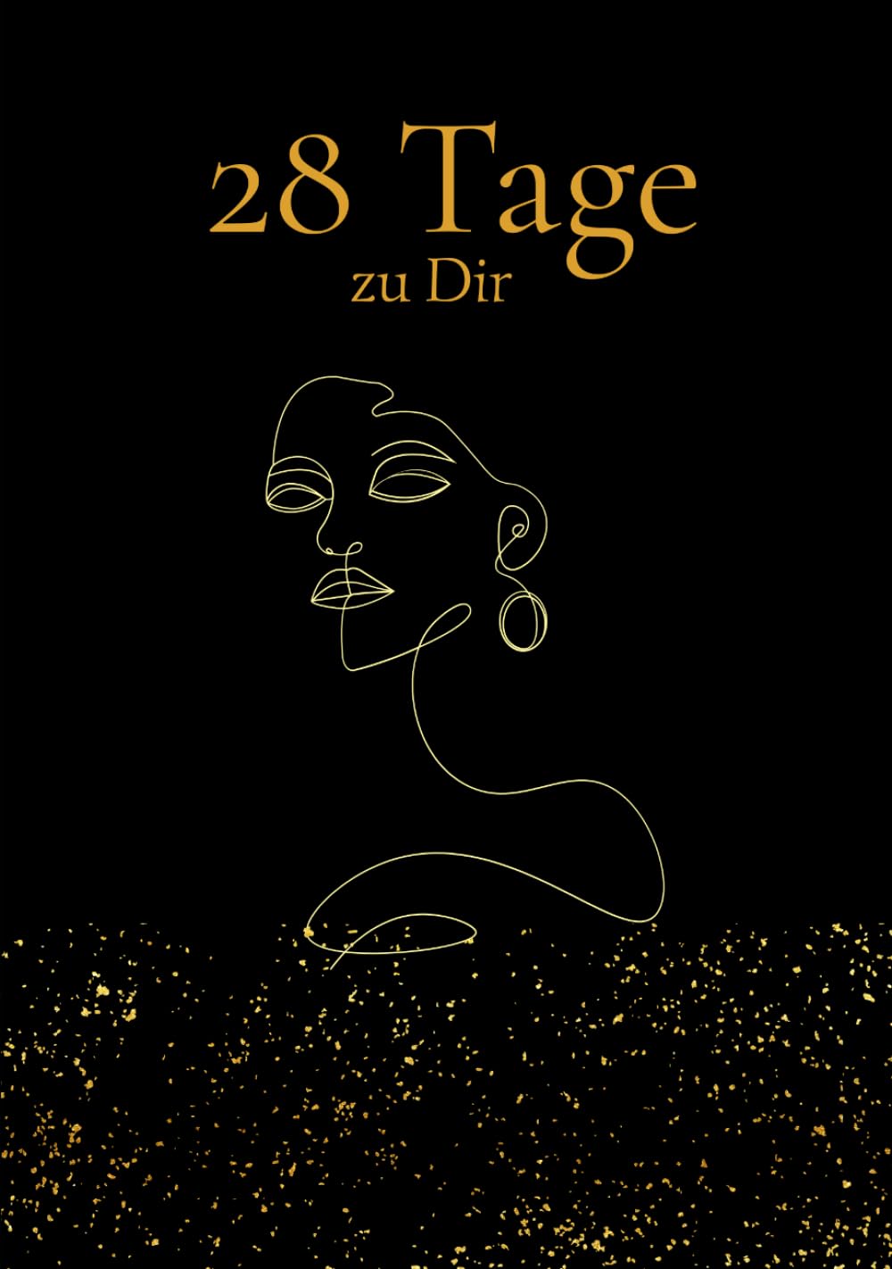 28 Tage zu dir selbst