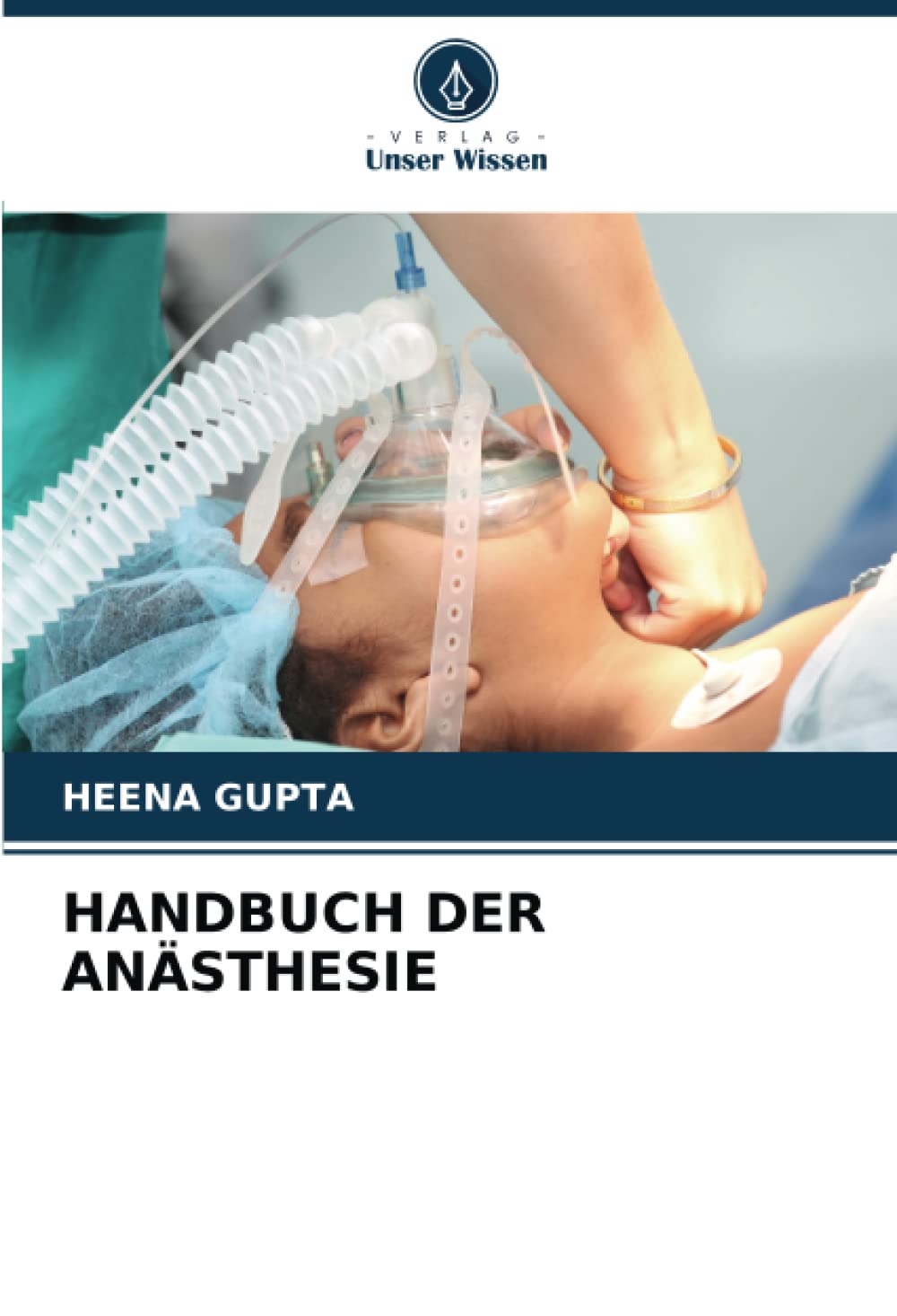 HANDBUCH DER ANÄSTHESIE