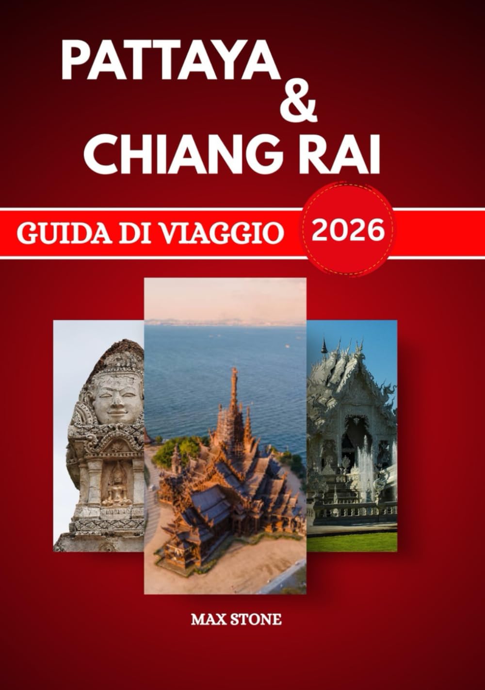 Guida turistica di Pattaya e Chiang Rai 2026: Spiagge, templi di montagna e cultura locale per un viaggio indimenticabile in Thailandia