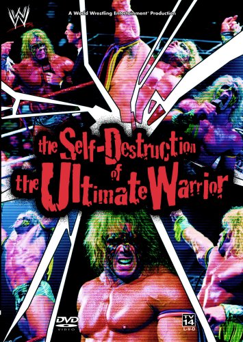 WWE: The Self Destruction of the Ultimate Warrior [DVD]