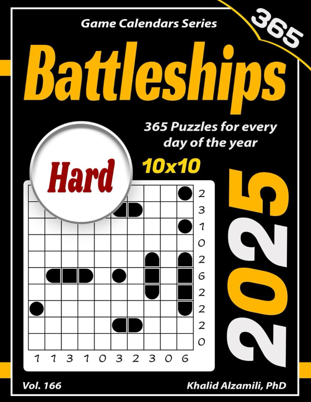 2025 Battleships: 365 Puzzles (10x10) for Every Day of the Year (Game Calendars Series)