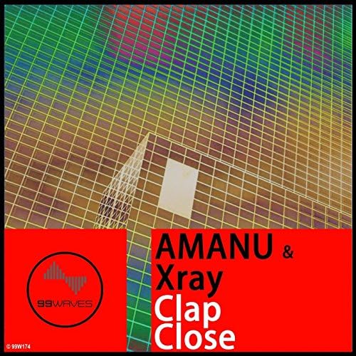 Clap Close by Amanu & Xray on Amazon Music