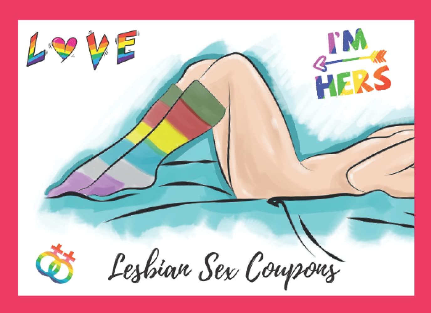 Lesbian Sex C oupons: Funny Filthy Sex Vouchers For Lesbian Couples |Dirty Coupons Book For Her & Her.