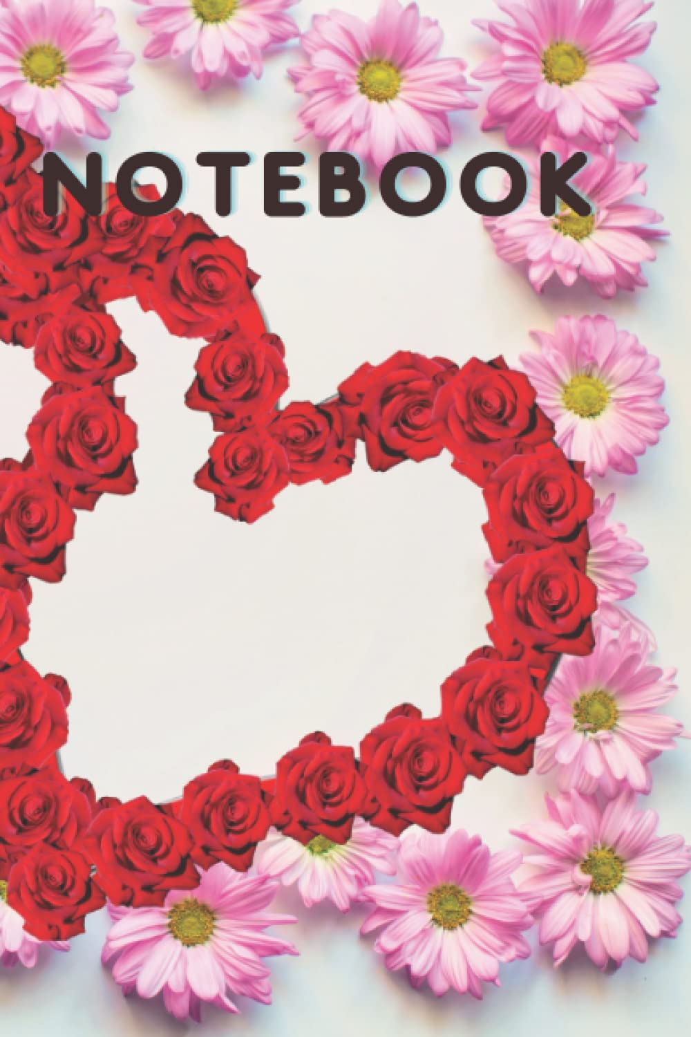 LOVELY FLOWER NOTEBOOK: LOVELY,FLOWER,FLORAL NOTEBOOK,COMPOSITION NOTEBOOK,GIFT FOR GIRLS,WOMEN NOTEBOOK,JOURNAL NOTEBOOK