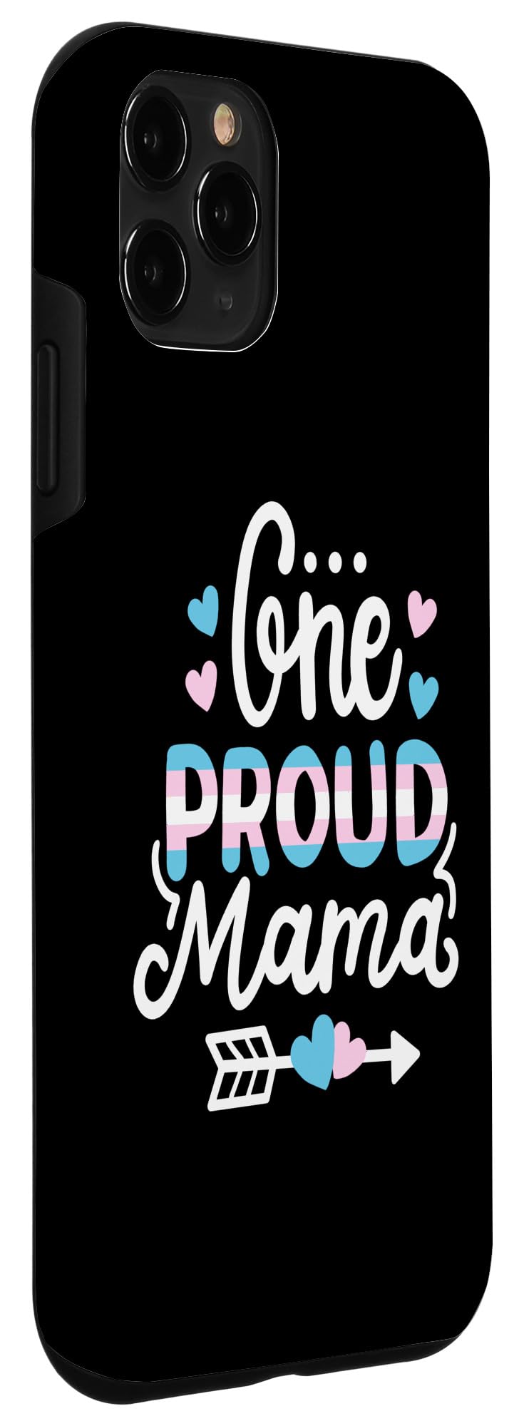 Transgender Pride One Proud Mama LGBTQ Mom Ally Trans Pride Case for iPhone 11 Pro - Image 3