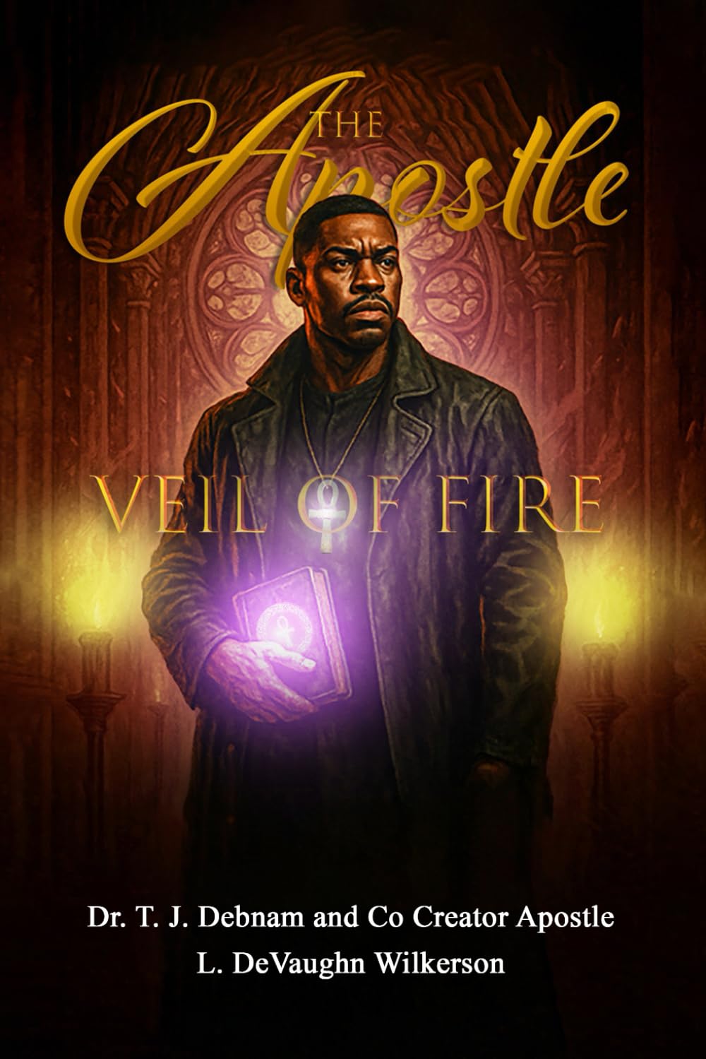 THE APOSTLE: Veil of Fire