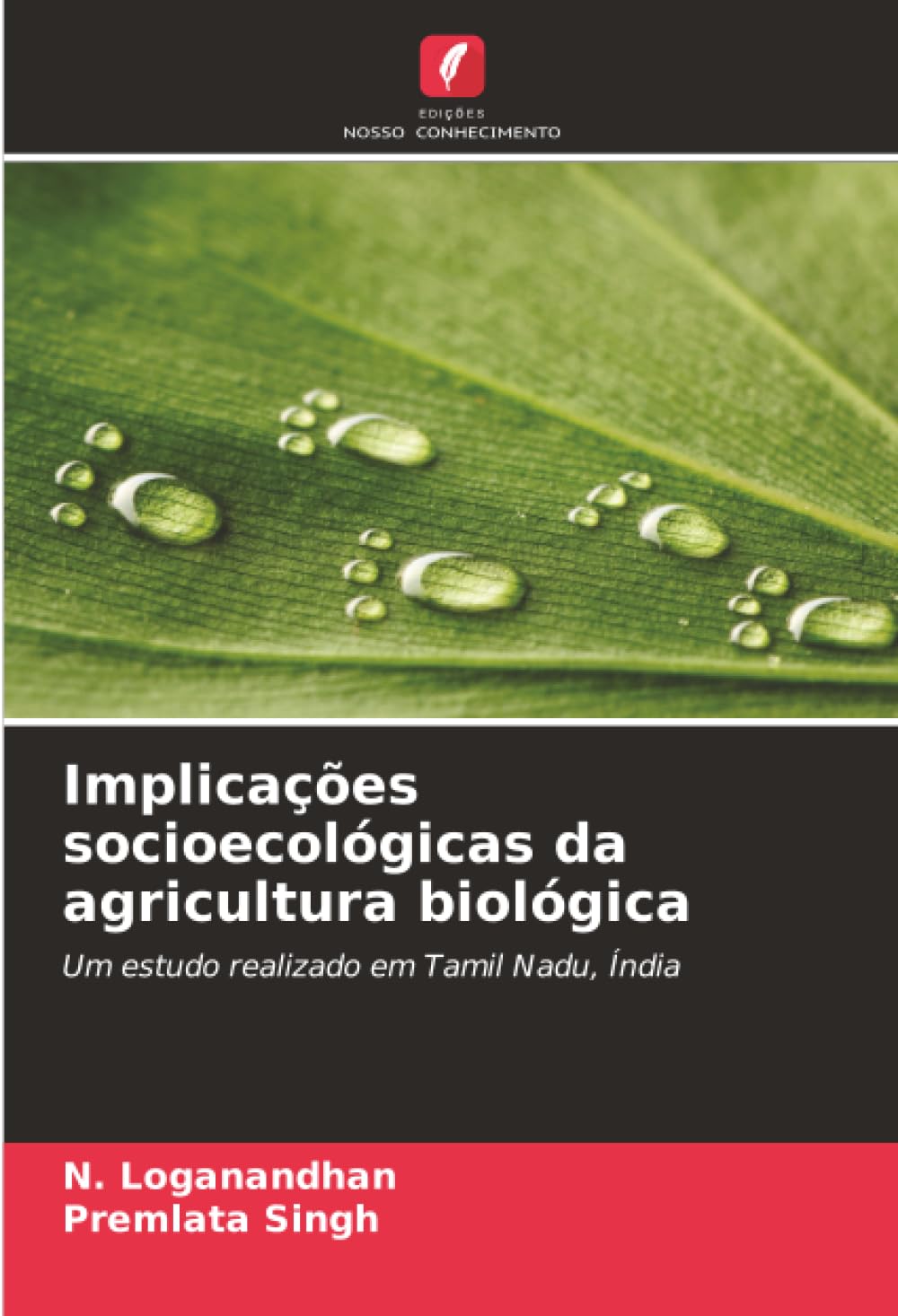 Implicações socioecológicas da agricultura biológica: Um estudo realizado em Tamil Nadu, Índia