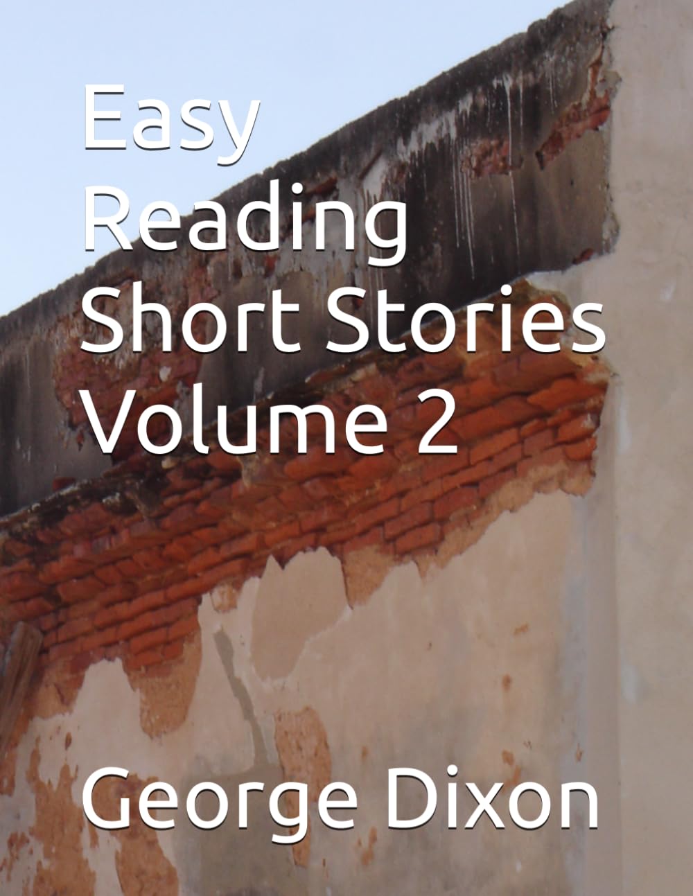 Easy Reading Short Stories Volume 2