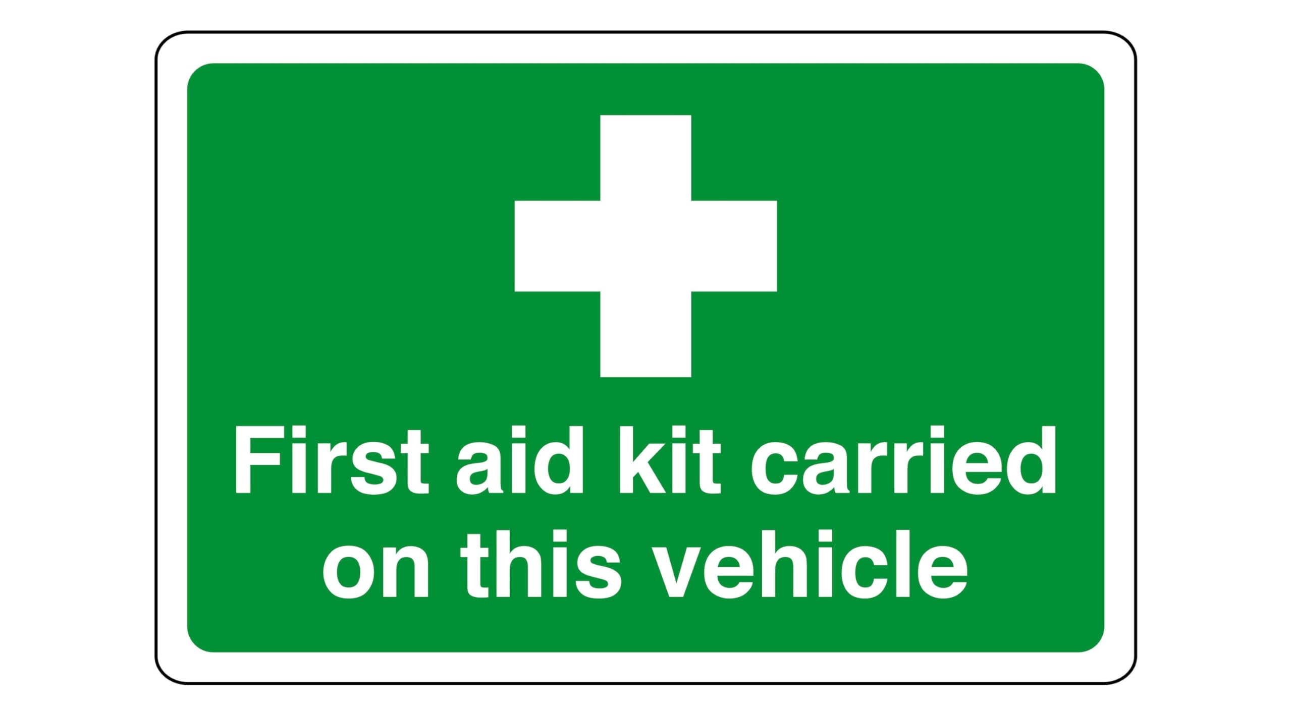 First aid kit carried on this vehicle - safety sign - 1.2mm Rigid plastic for indoor/outdoor usage (300mm x 200mm) Viewing Distance within 7m.