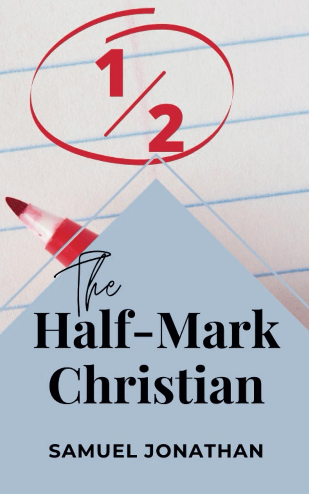 The Half-Mark Christian