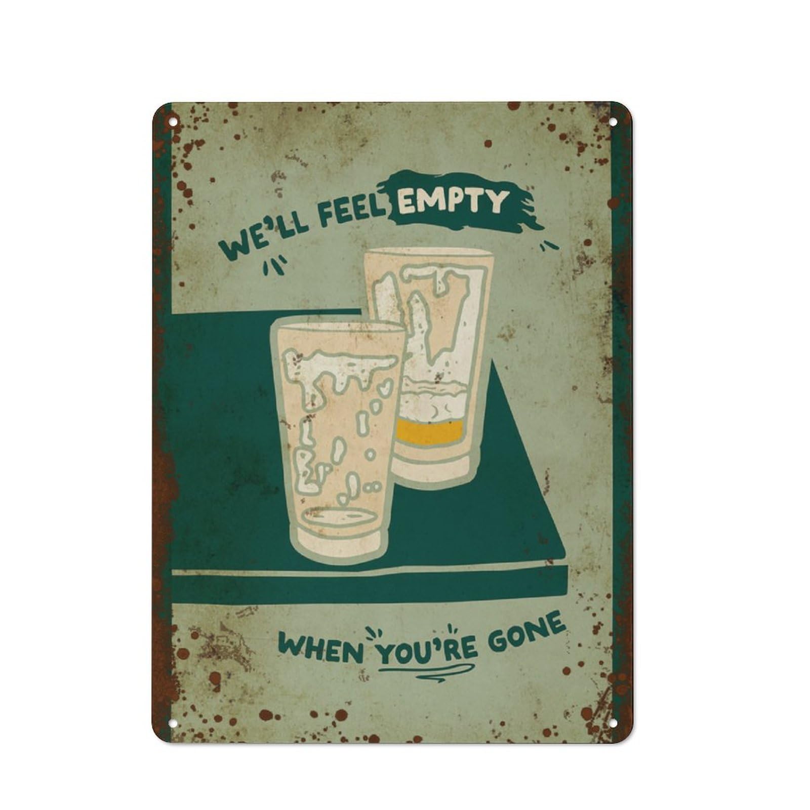 Kwqdozf Style-9 12X16inch We'll Feel Empty ,When You're Gone, Funny Home Wall Art Decoratio