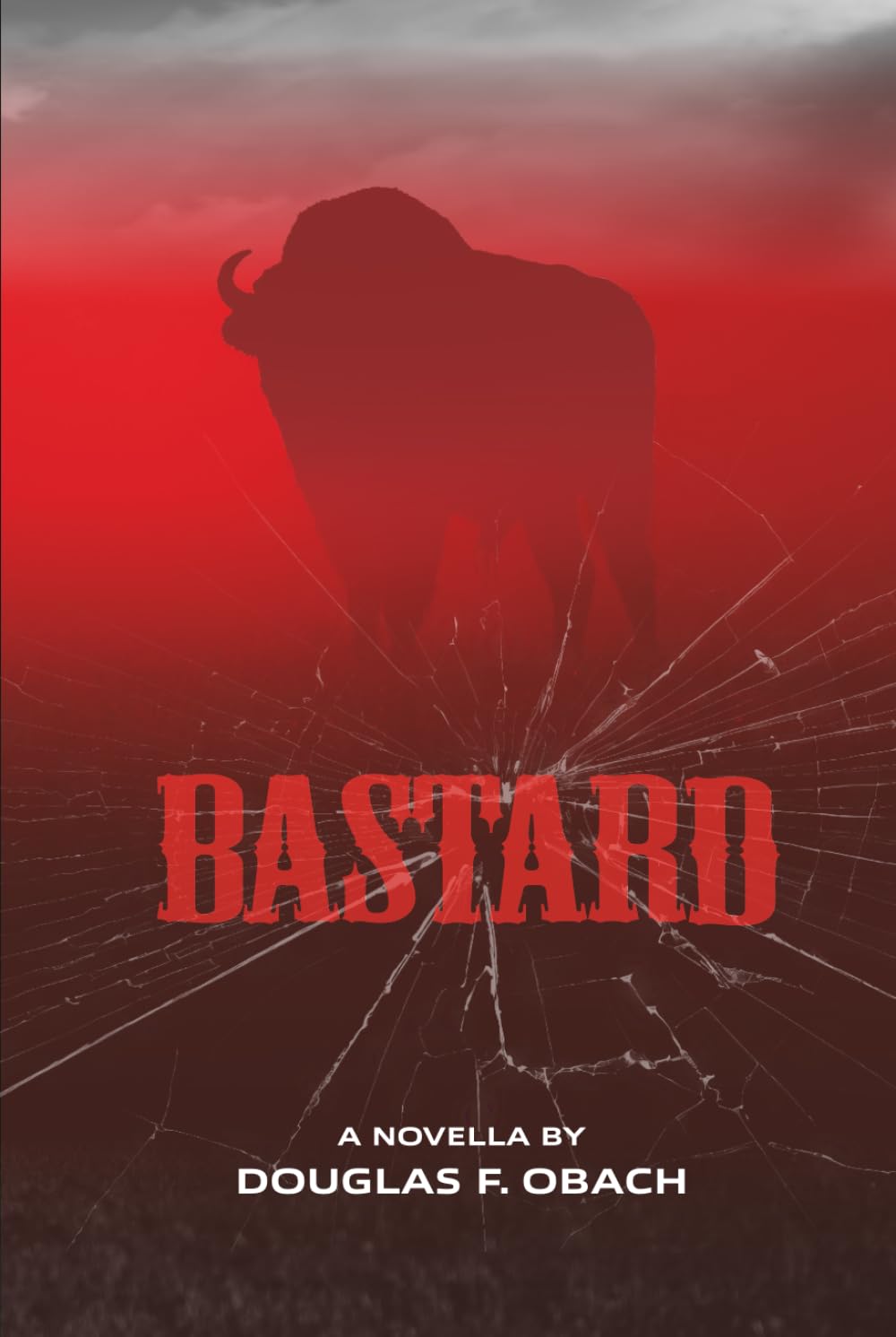 Bastard: A Prequel to Der Teufel