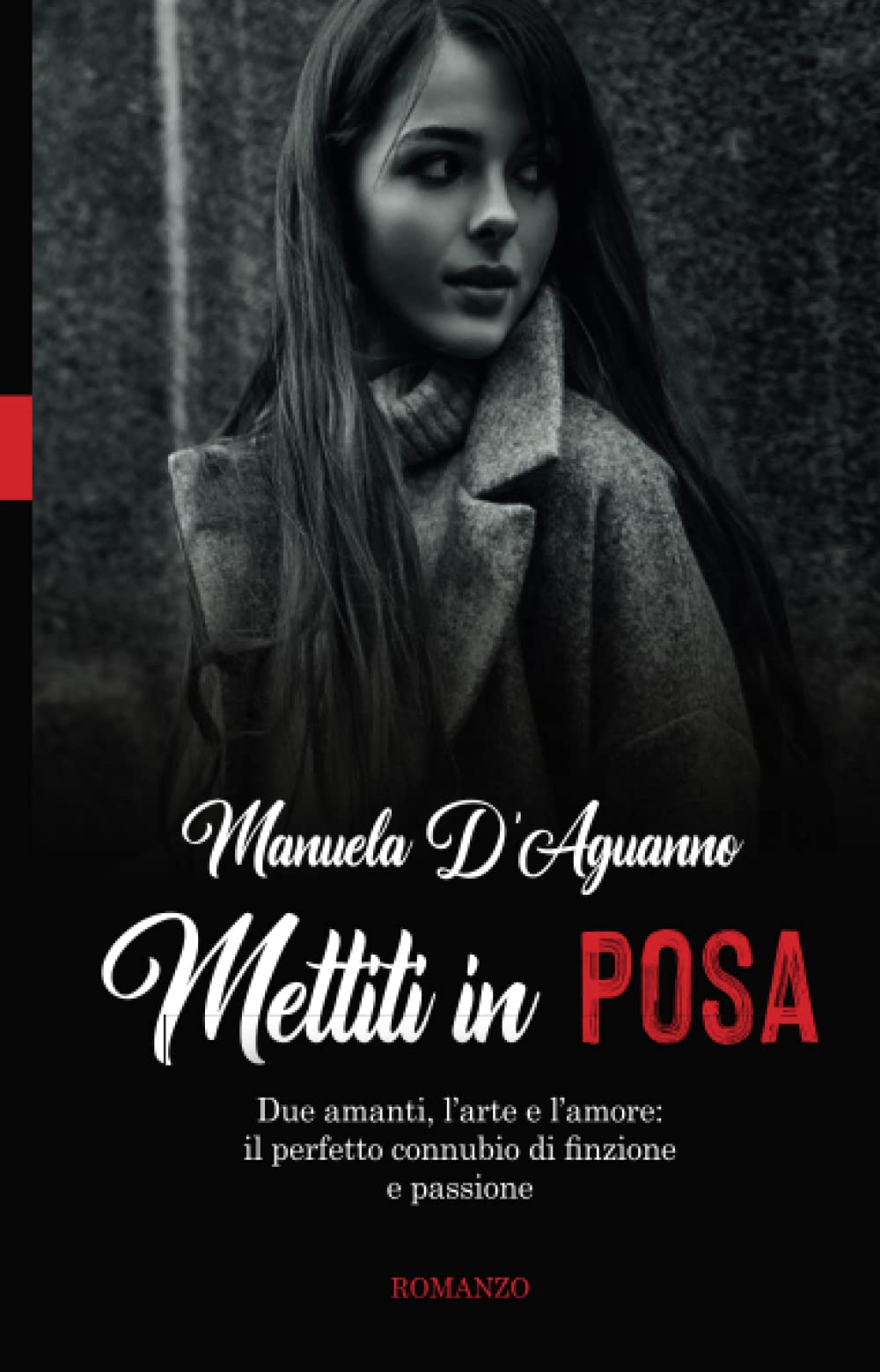 Manuela D'AguannoMettiti in posa