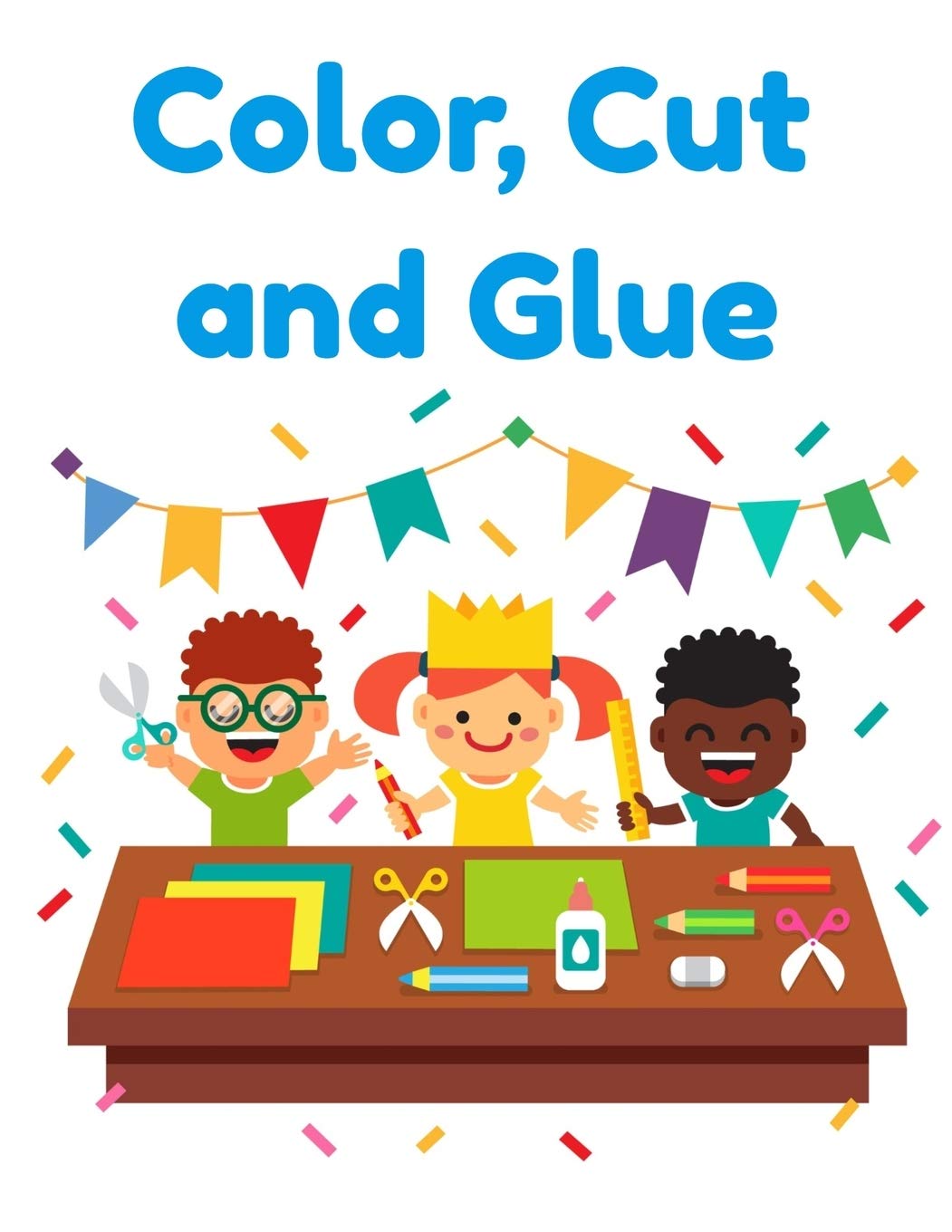 Buy Color, Cut and Glue Kids Art Projects Scissors Skills Activity