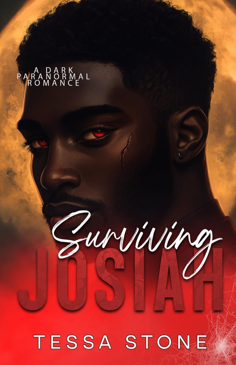Surviving Josiah: A Dark Paranormal Romance (Wintermoon Vampire Tales)