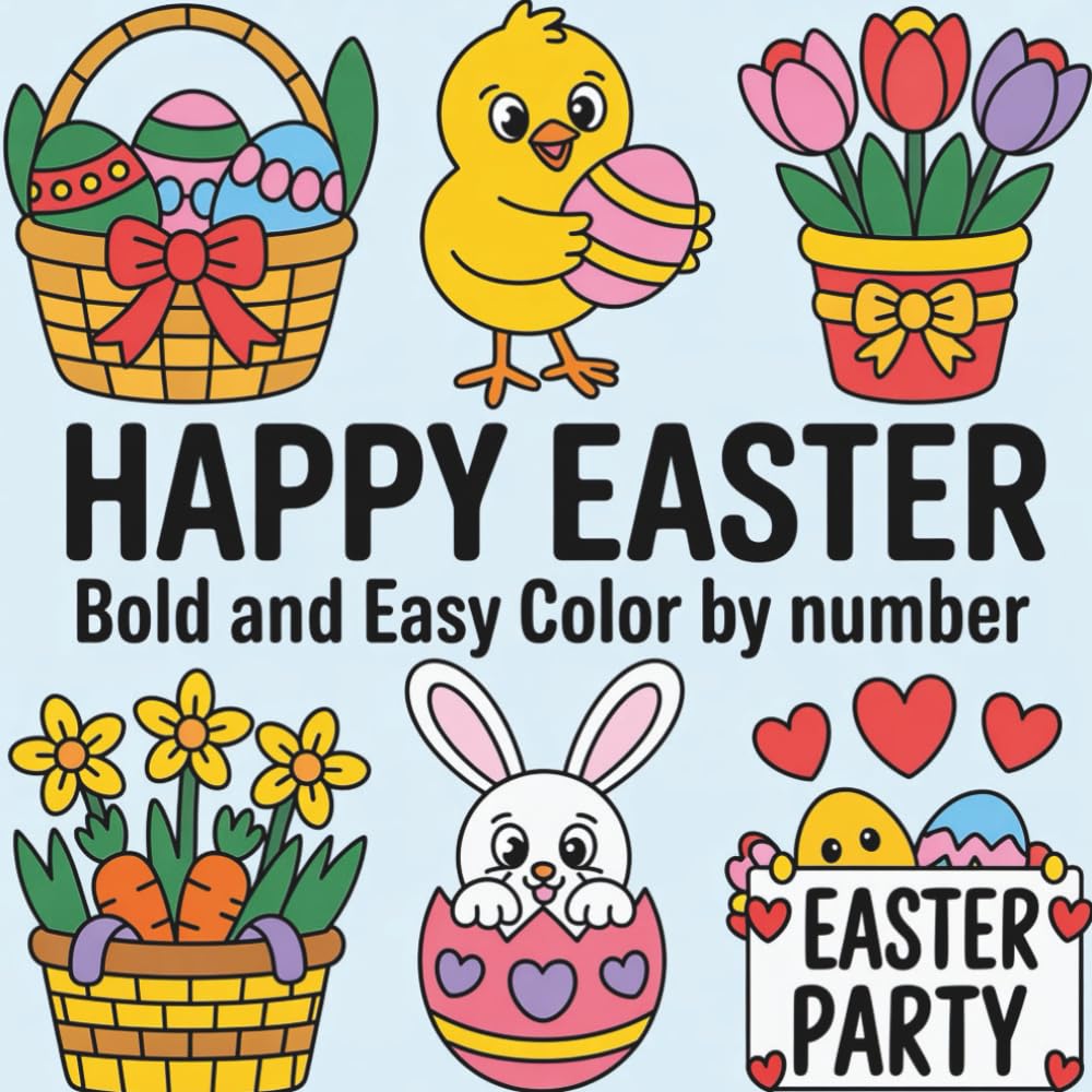 Happy Easter Coloring Book For Kids: Bold and Easy Color by Number Pages for Toddlers and Preschool Kids